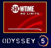 Official Showtime Odyssey 5 site...